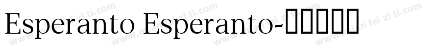 Esperanto Esperanto字体转换
